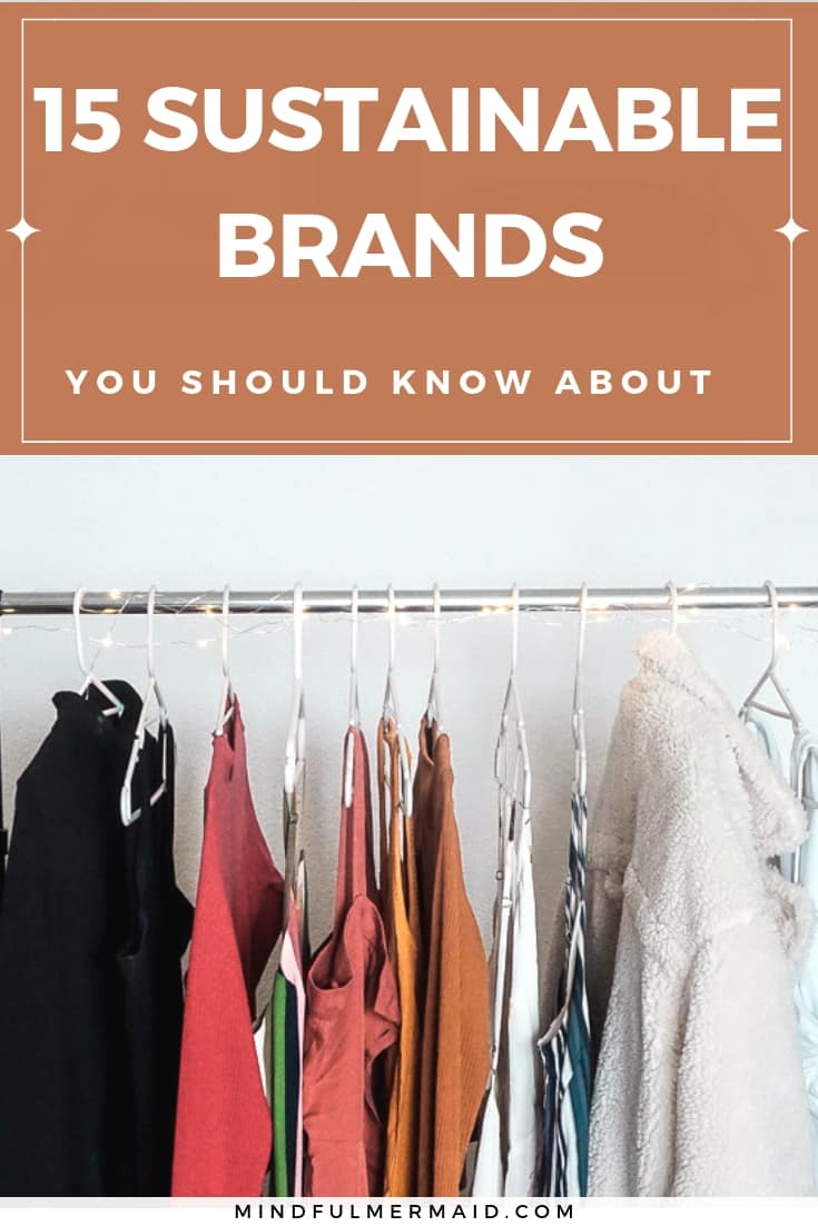 My Favorite Sustainable and Ethical Clothing Brands